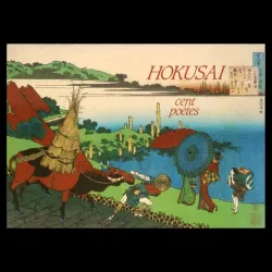 Hokusaï, cent poètes