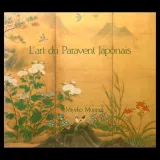 L'Art du paravent japonais
