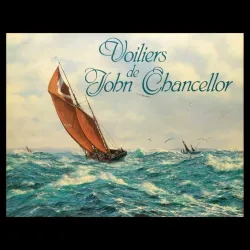 Voiliers, John Chancellor
