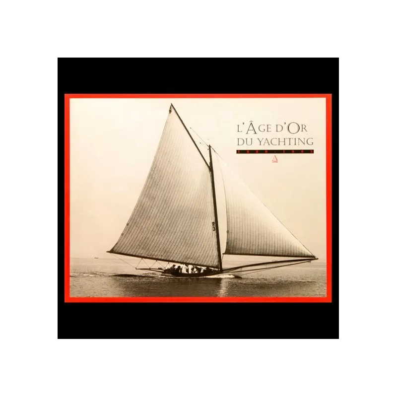 L'Age d'or du Yachting