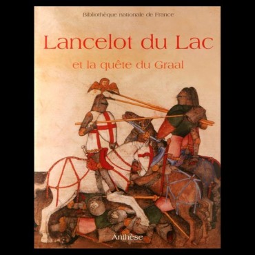 Lancelot du Lac et la quête du Graal