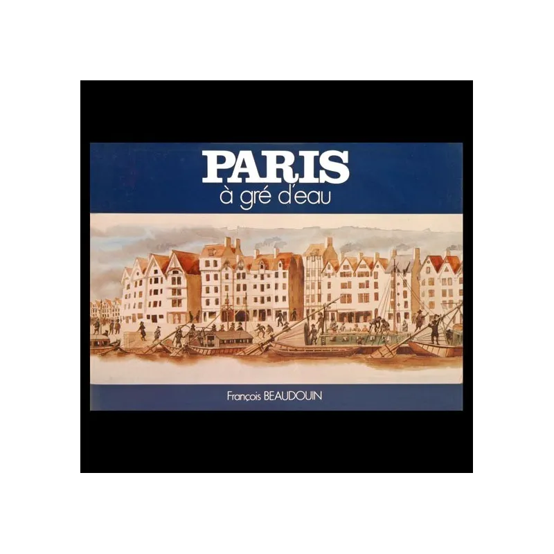 Paris à gré d'eau