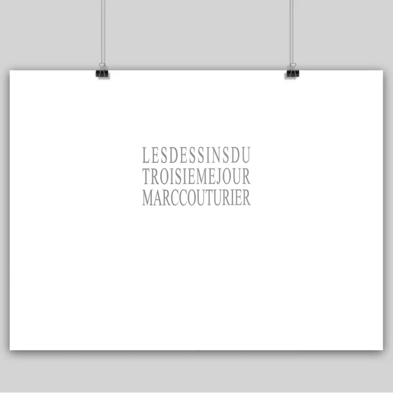 Planche titre "Les dessins du troisième jour", Marc Couturier.