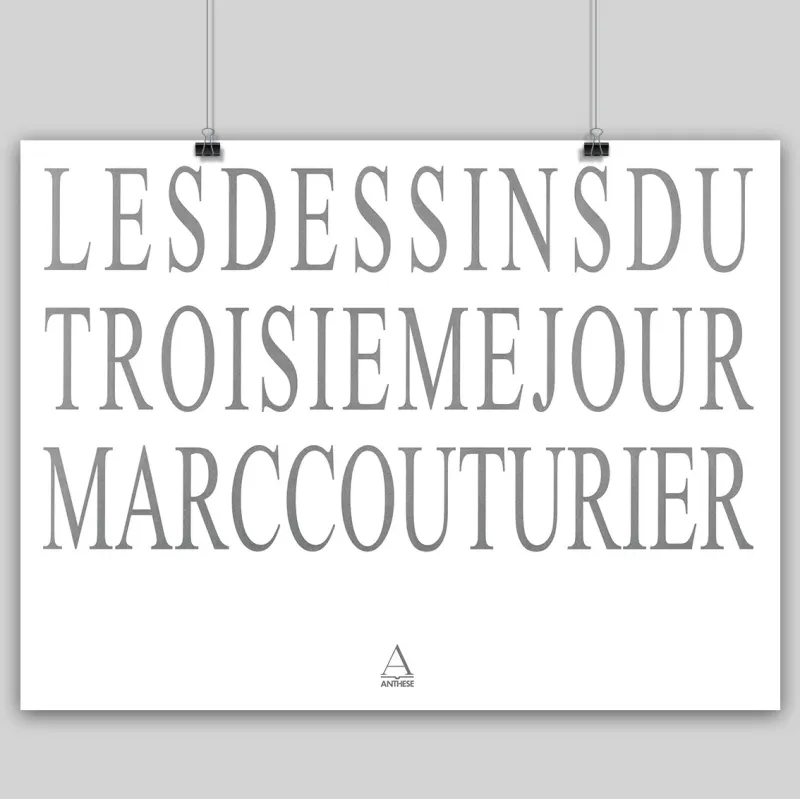 Planche titre "Les dessins du troisième jour", Marc Couturier.