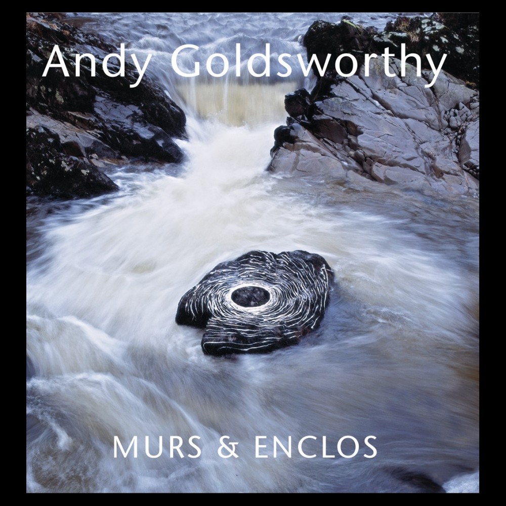 Murs & Enclos, Andy Goldsworthy